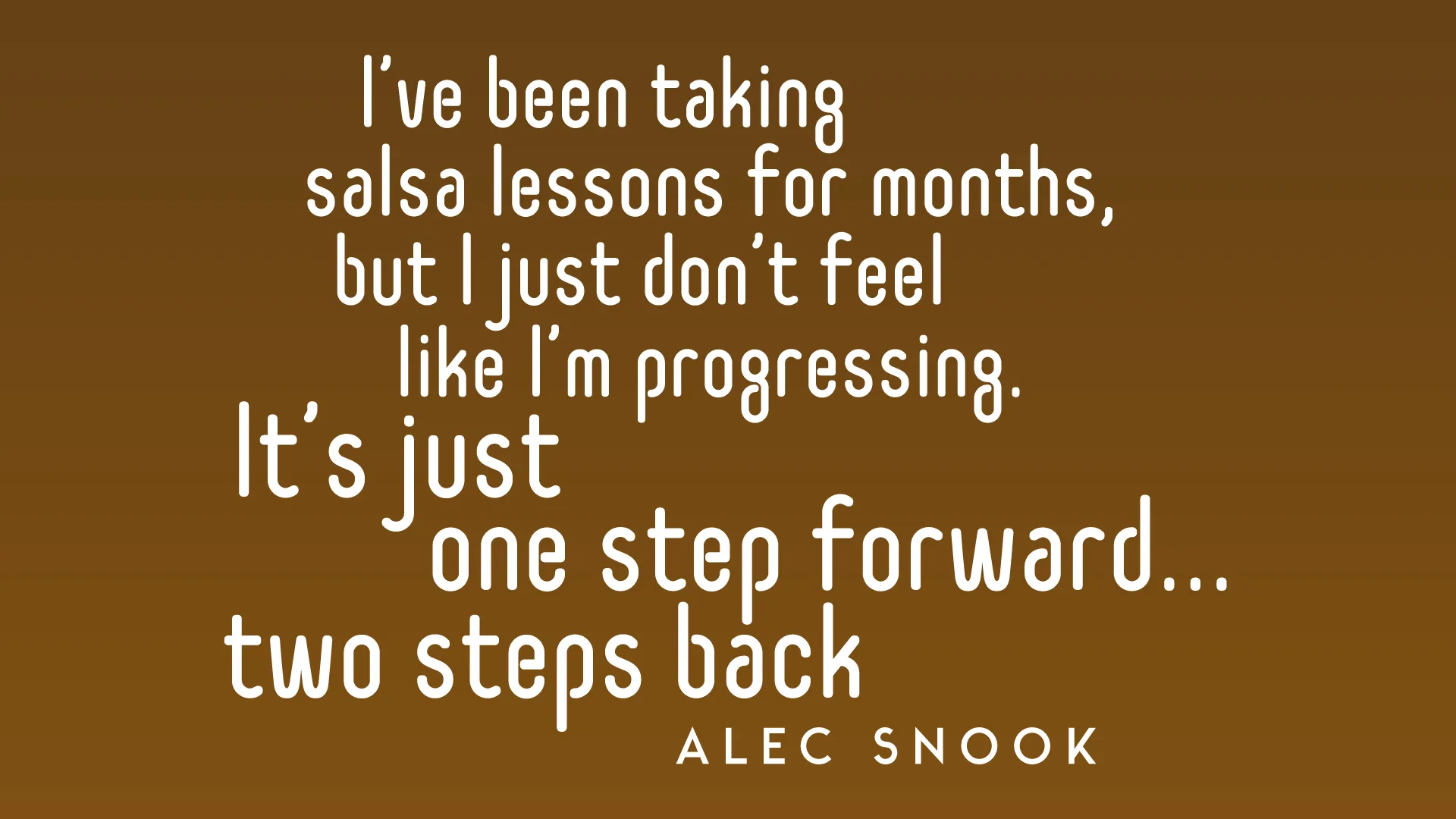 Quote of the week Selecta 1920X1080