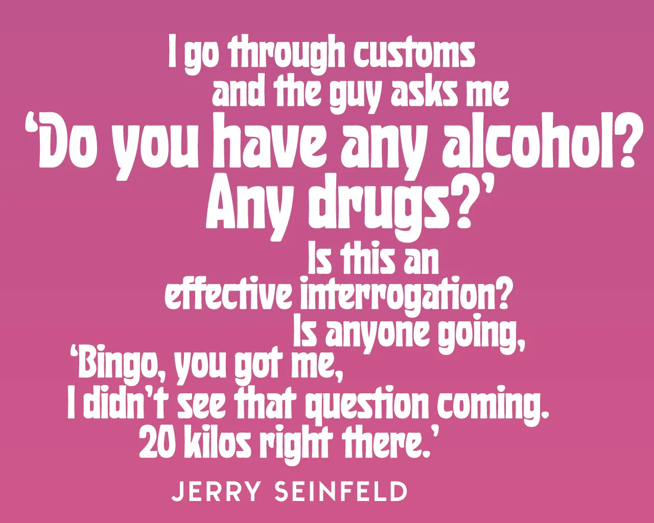 Quote of the week Huggy 1280X1024