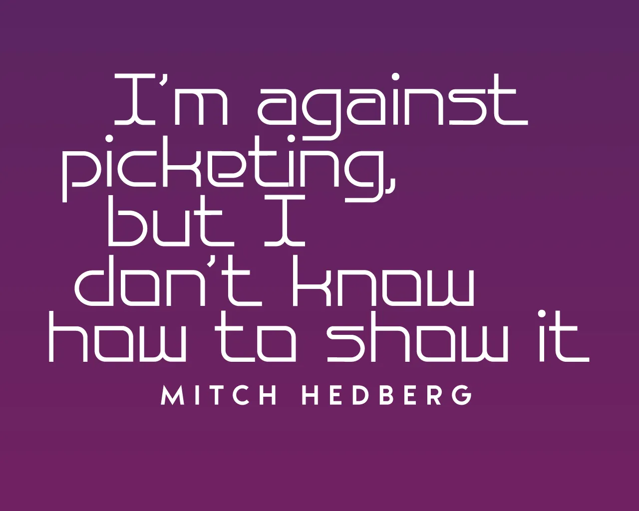 Quote of the week Bauhau 1280X1024